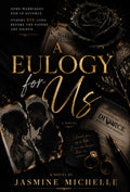 A Eulogy For Us (PreOrder TODAY)